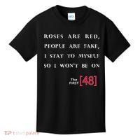 Roses Are Red People Are Fake First 48 Kids T-Shirt thumb 0