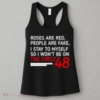 Roses Are Red People Are Fake I Stay To Myself 48 Women's Tank Top thumb 3