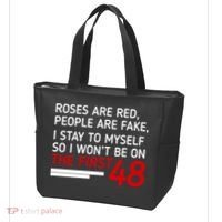 Roses Are Red People Are Fake I Stay To Myself 48 Tote Bag thumb 3