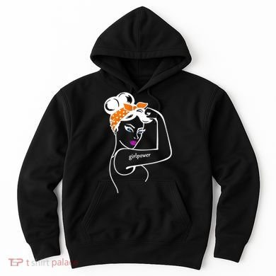Rosie The Riveter Girl Power  Hoodie