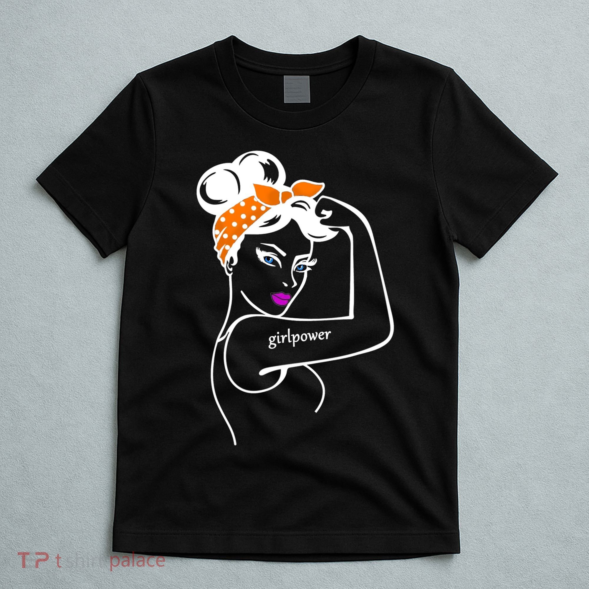 Rosie The Riveter Girl Power  T-Shirt