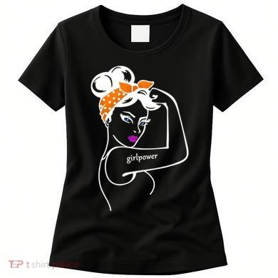 Rosie The Riveter Girl Power  Women's T-Shirt