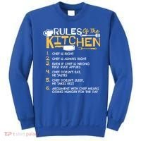 Rules Of The Kitchen Culinary Restaurant Chef Cooking Funny Gift Sweatshirt thumb 0