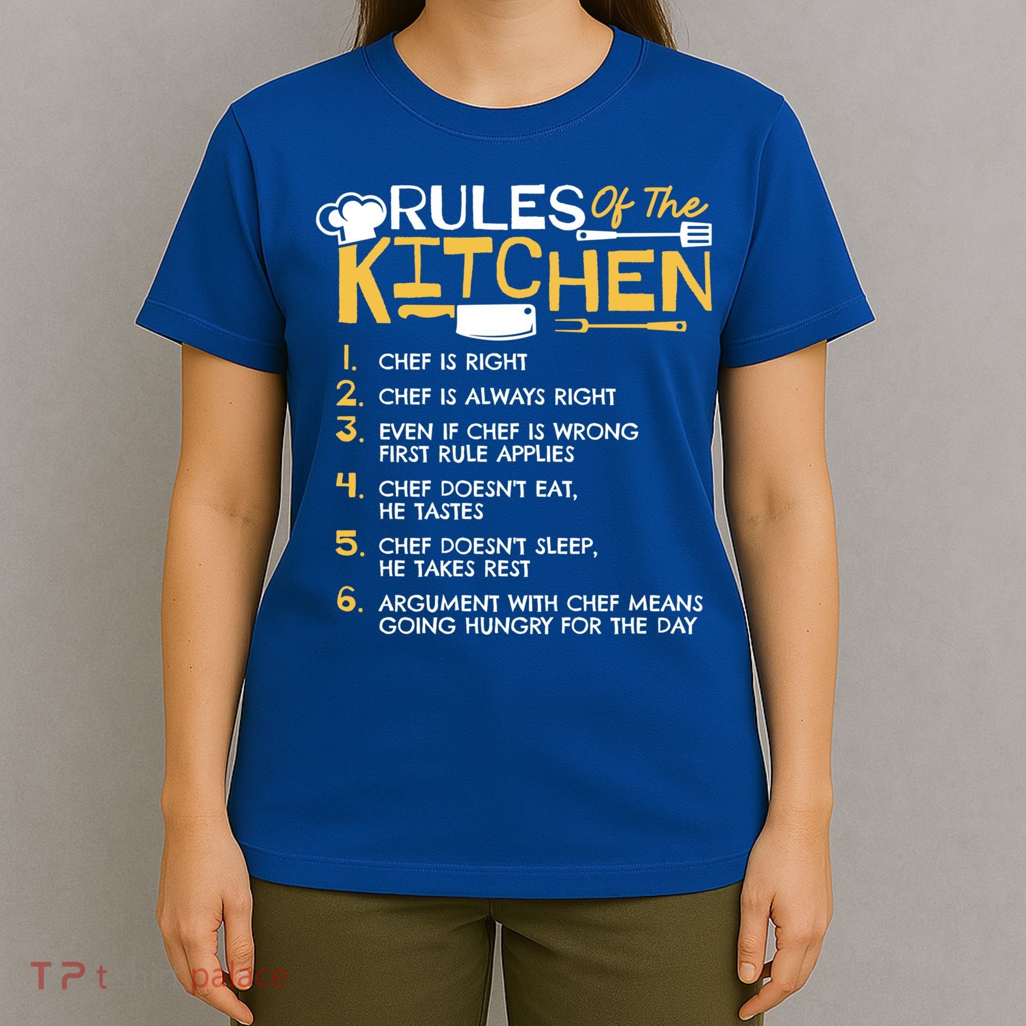 Rules Of The Kitchen Culinary Restaurant Chef Cooking Funny Gift T-Shirt