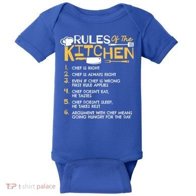 Rules Of The Kitchen Culinary Restaurant Chef Cooking Funny Gift Baby Bodysuit