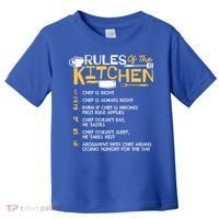 Rules Of The Kitchen Culinary Restaurant Chef Cooking Funny Gift Toddler T-Shirt thumb 0