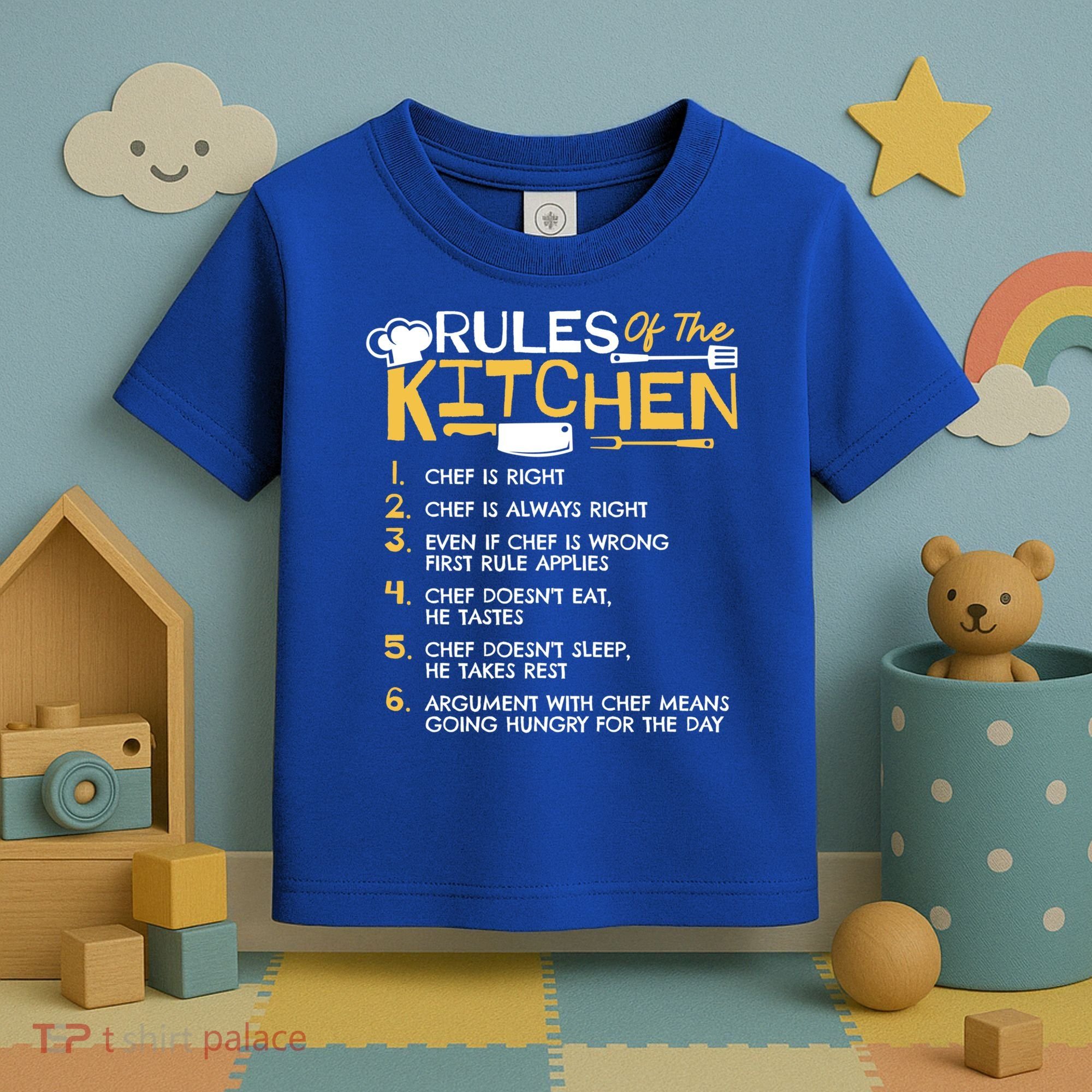 Rules Of The Kitchen Culinary Restaurant Chef Cooking Funny Gift Toddler T-Shirt