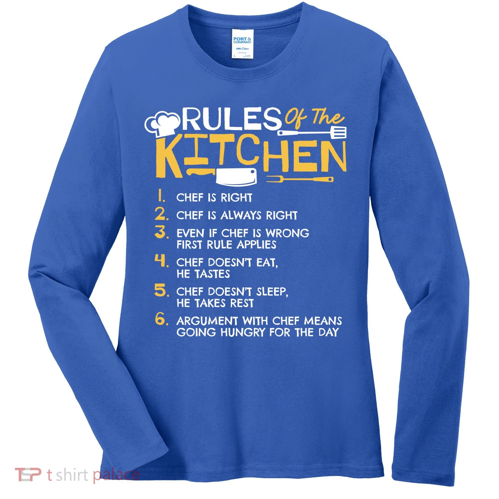 Rules Of The Kitchen Culinary Restaurant Chef Cooking Funny Gift Women's Long Sleeve Shirt