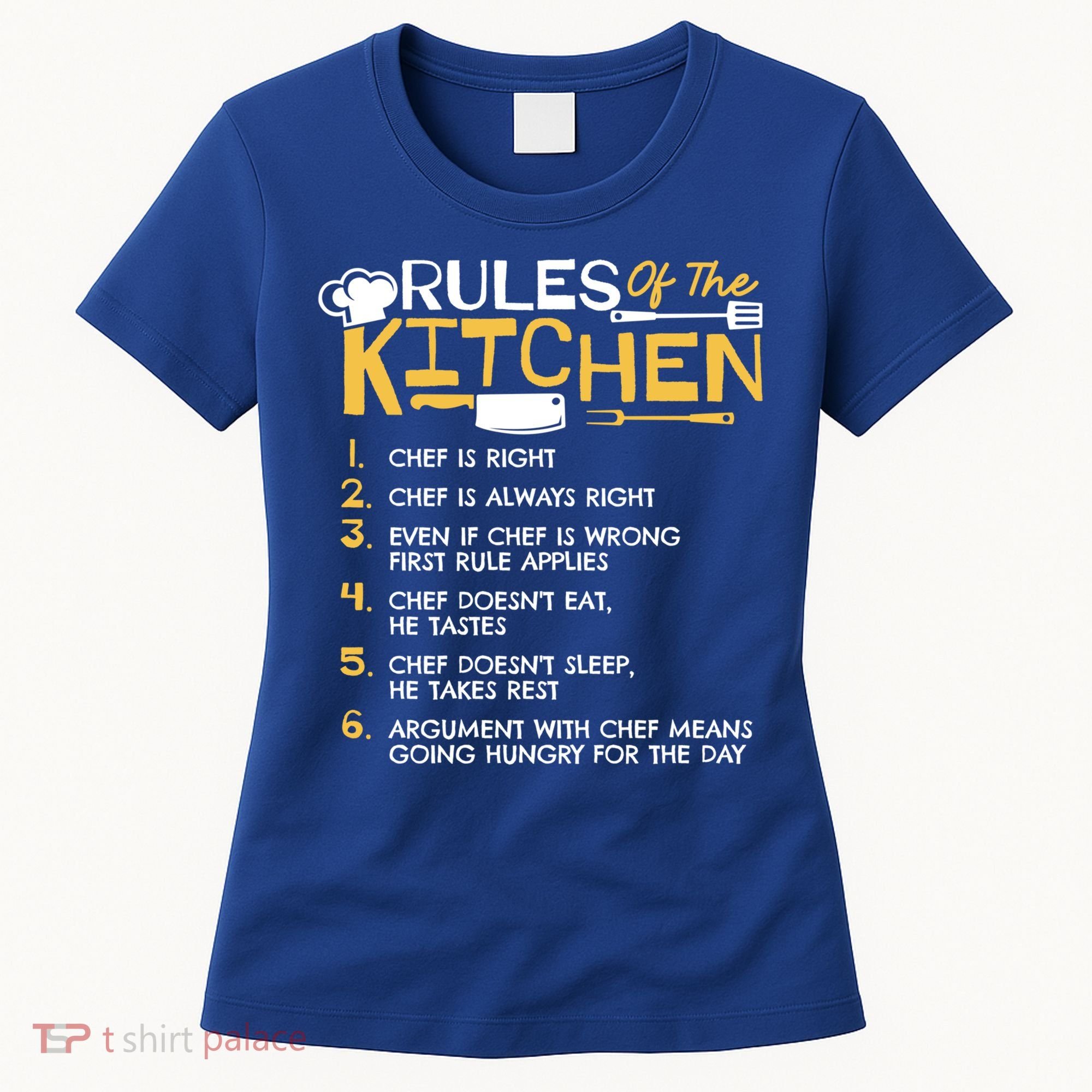Rules Of The Kitchen Culinary Restaurant Chef Cooking Funny Gift Women's T-Shirt