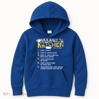 Rules Of The Kitchen Culinary Restaurant Chef Cooking Funny Gift Kids Hoodie thumb 0