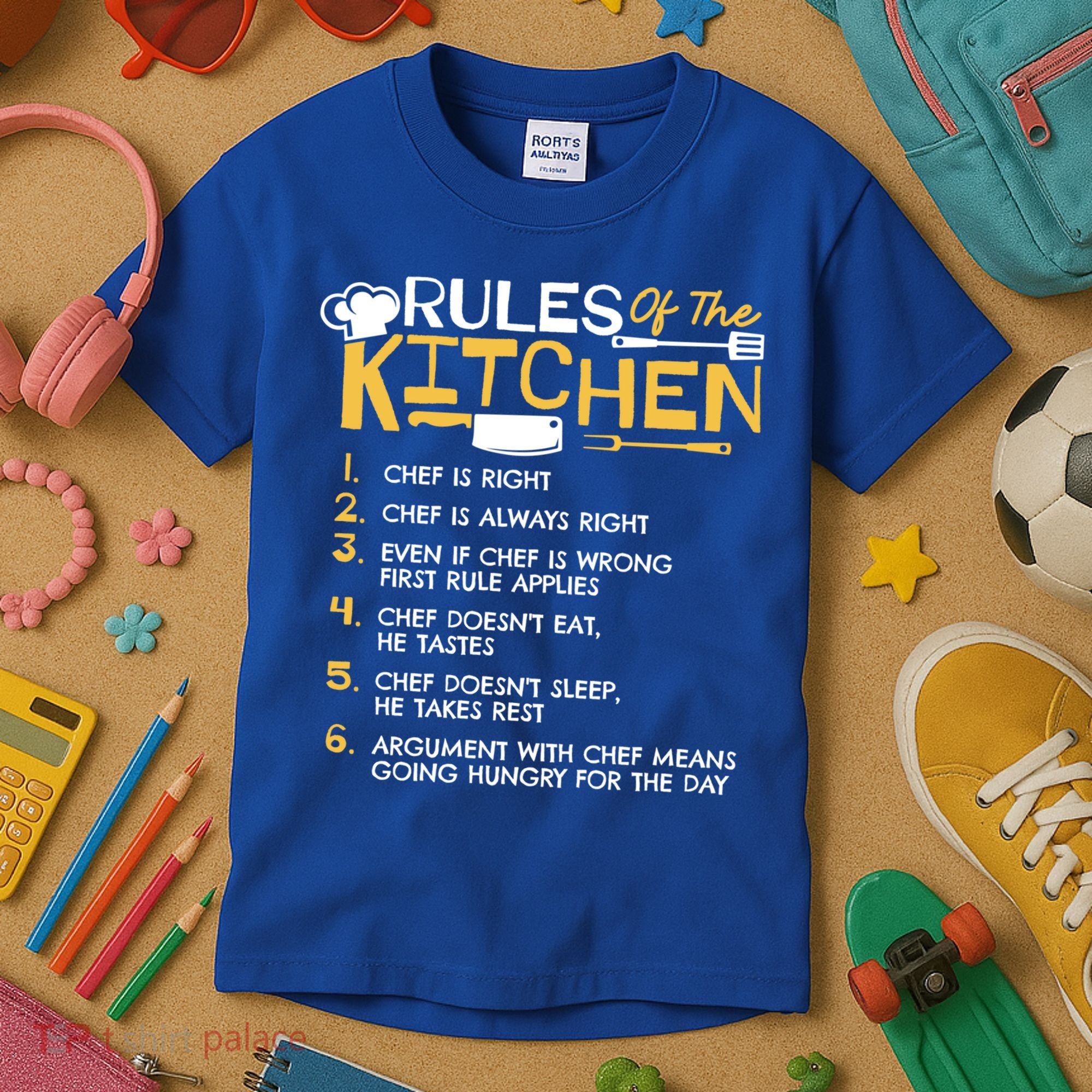 Rules Of The Kitchen Culinary Restaurant Chef Cooking Funny Gift Kids T-Shirt