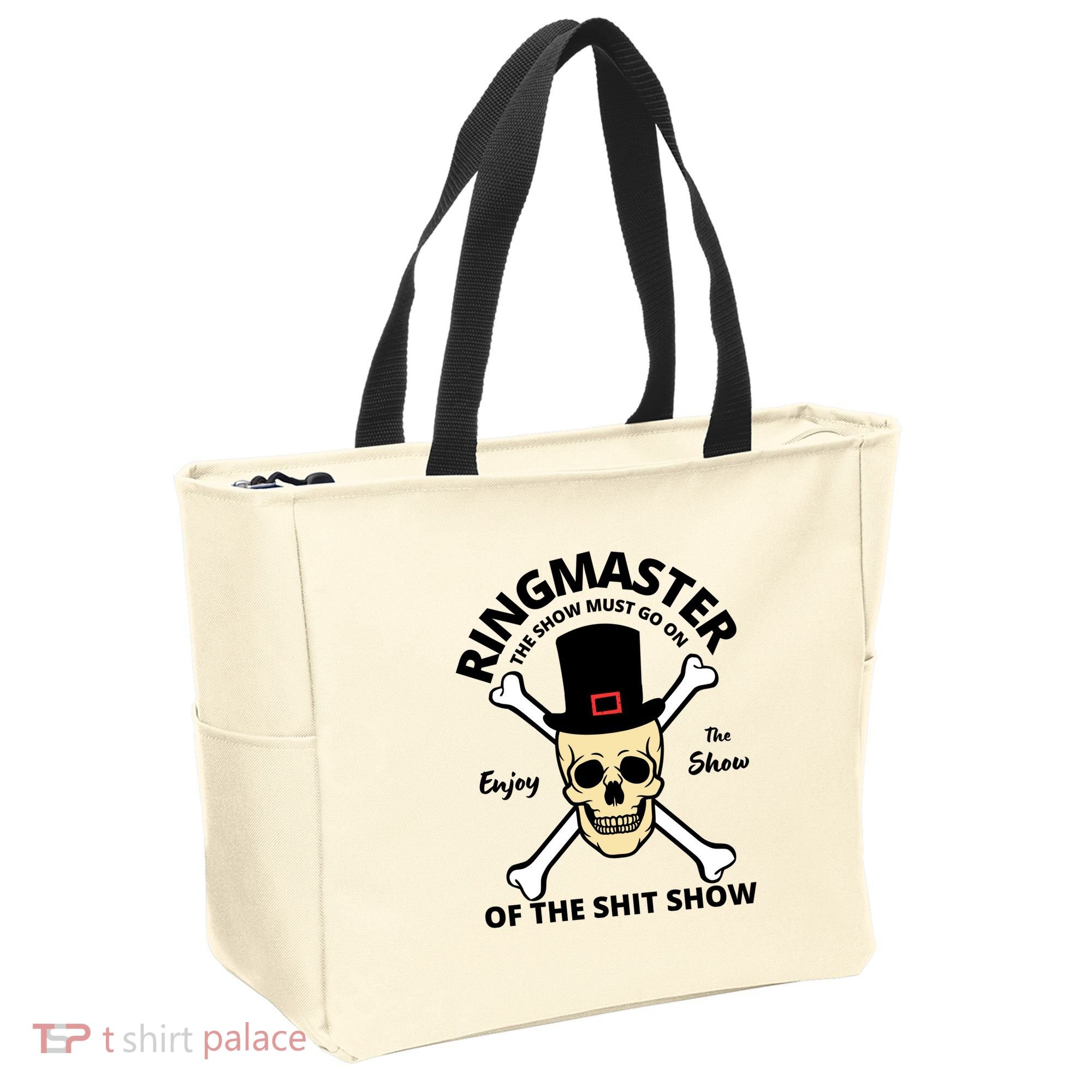 Ringmaster Of The Shit Show Tote Bag