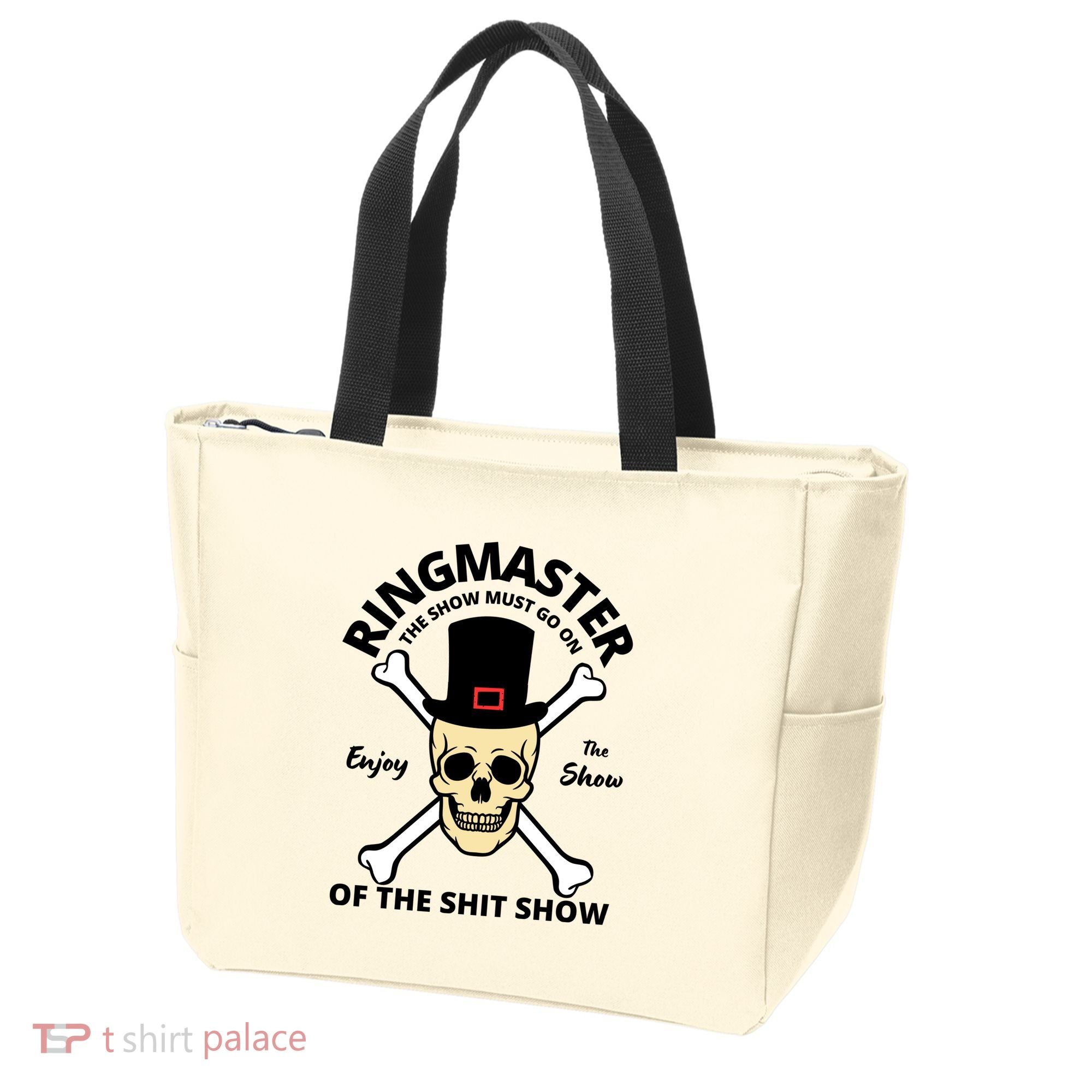 Ringmaster Of The Shit Show Tote Bag