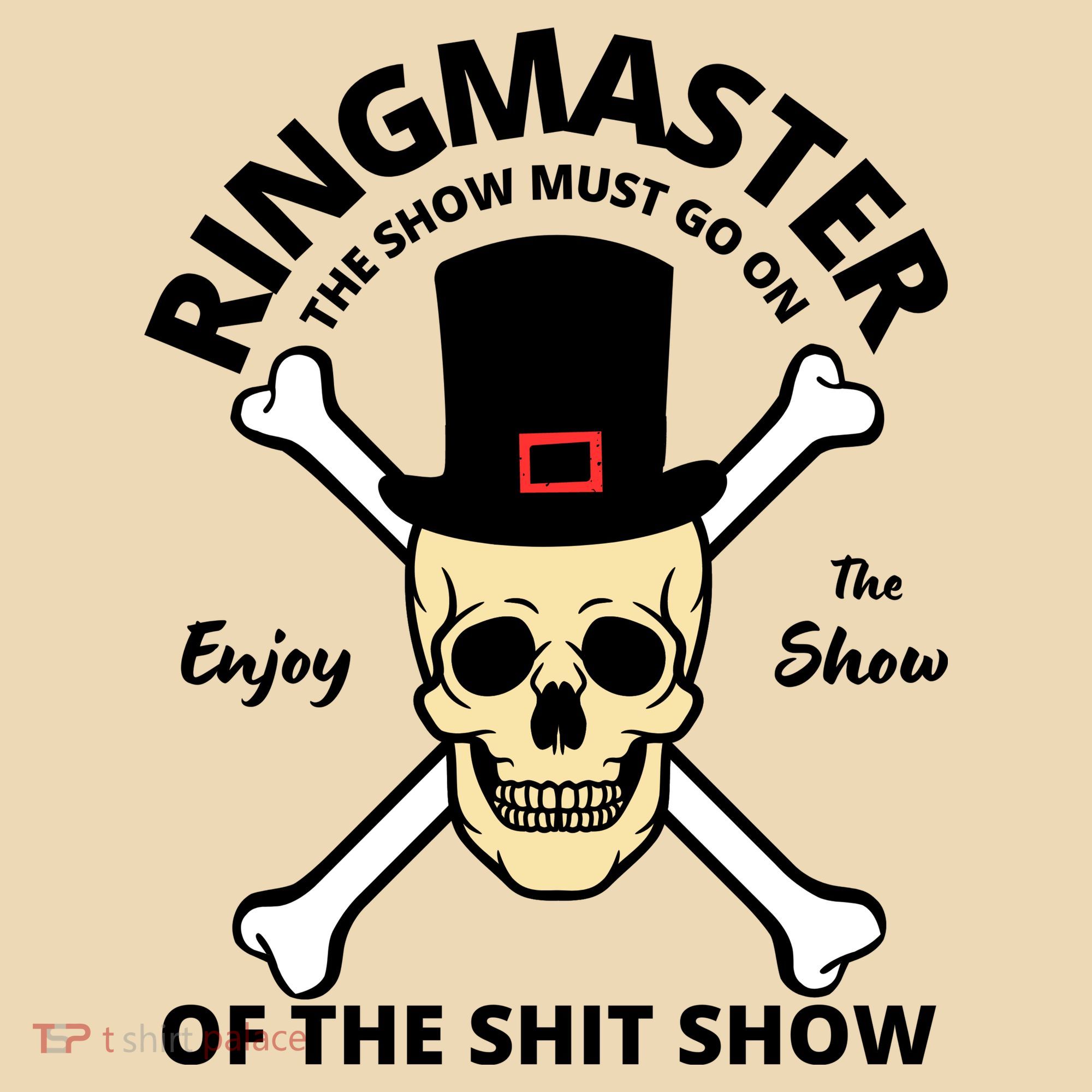 Ringmaster Of The Shit Show Tote Bag