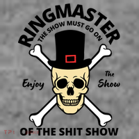 Ringmaster Of The Shit Show Tall Sweatshirt thumb 2