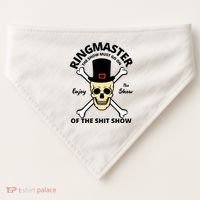 Ringmaster Of The Shit Show USA-Made Doggie Bandana thumb 0