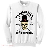 Ringmaster Of The Shit Show Sweatshirt thumb 0