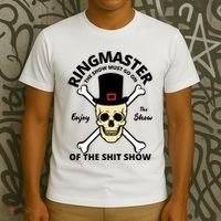 Ringmaster Of The Shit Show T-Shirt thumb 3