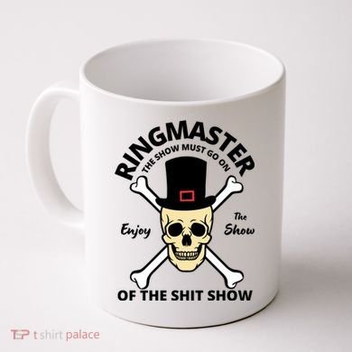 Ringmaster Of The Shit Show Coffee Mug