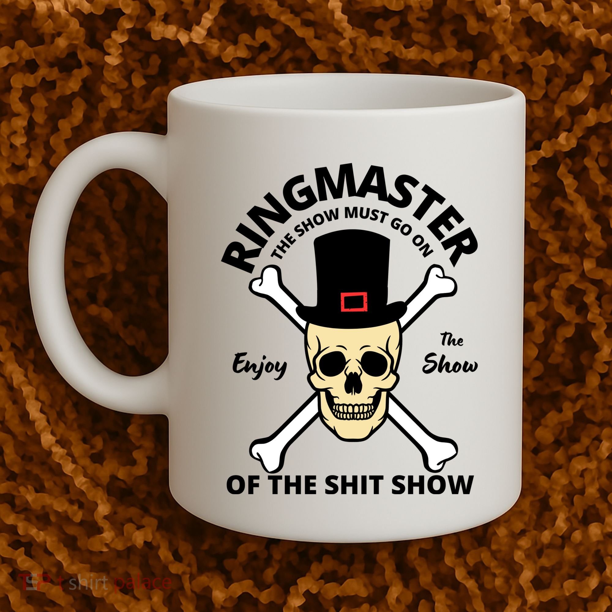 Ringmaster Of The Shit Show Coffee Mug