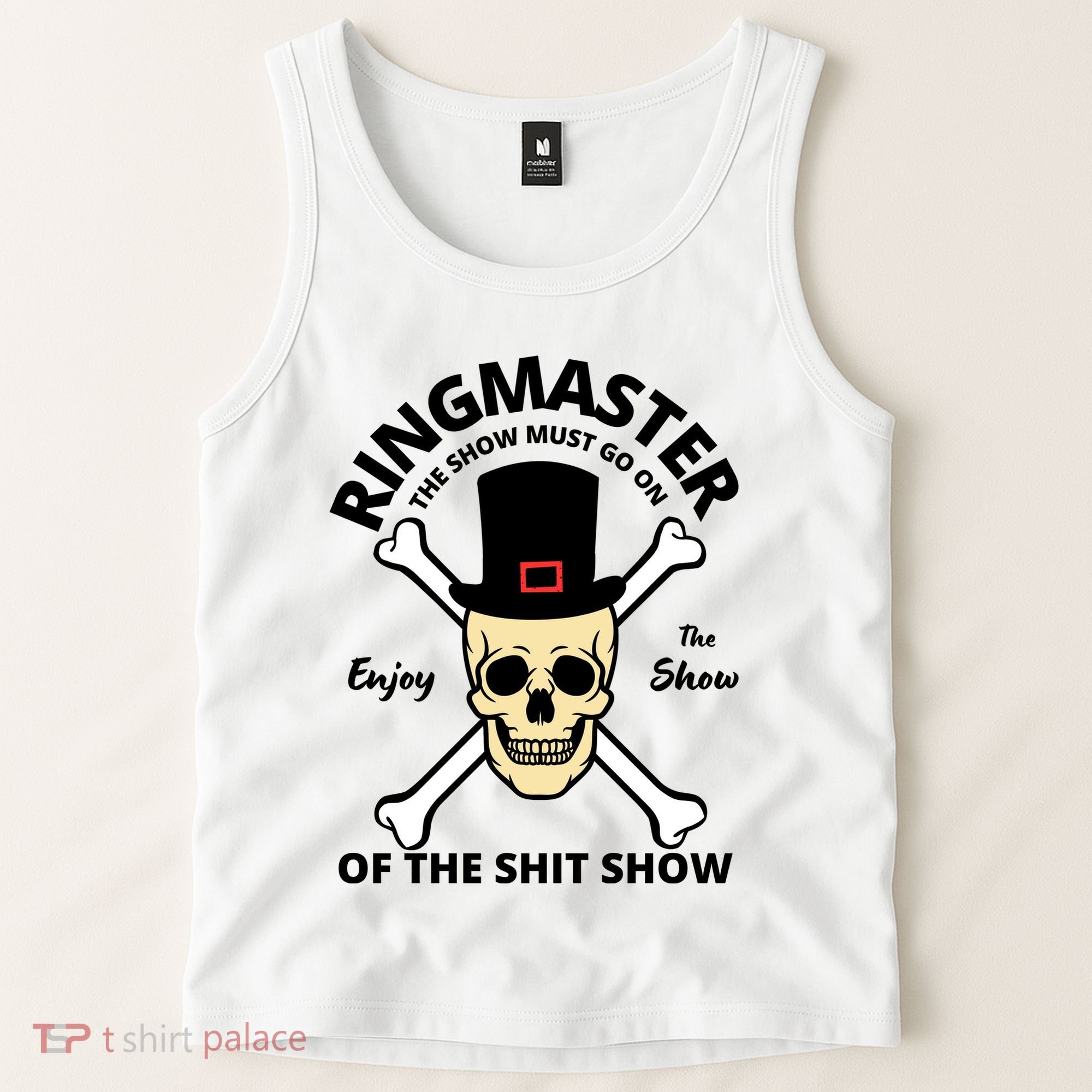 Ringmaster Of The Shit Show Tank Top