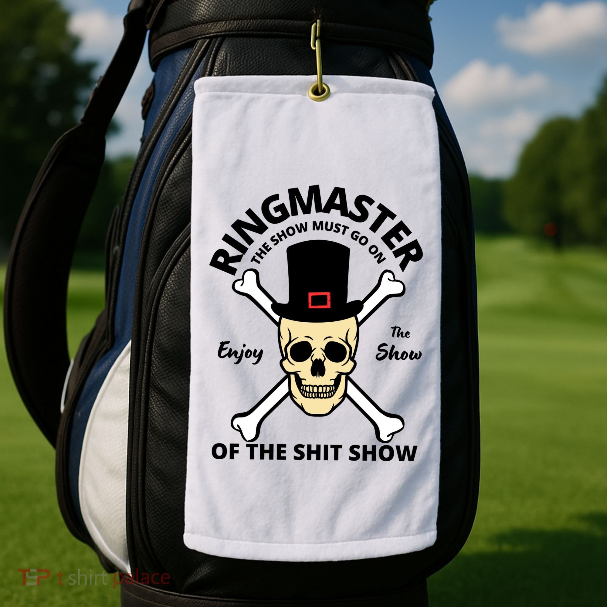 Ringmaster Of The Shit Show Golf Towel