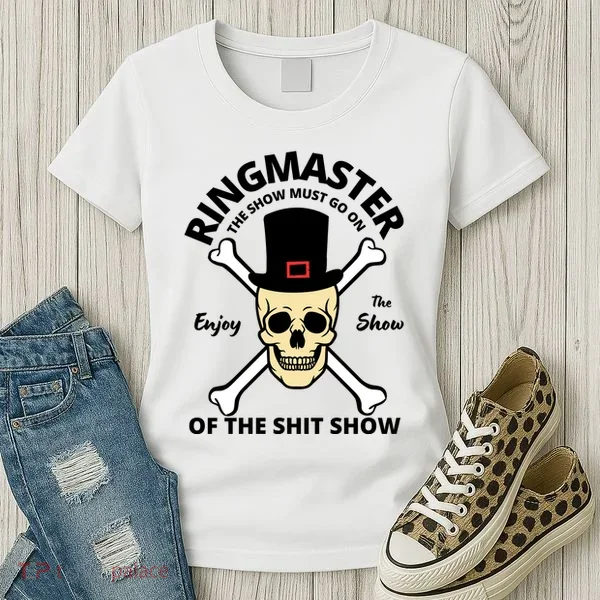 Ringmaster Of The Shit Show Women's T-Shirt
