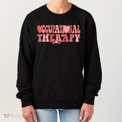 Retro Occupational Therapy Therapist Valentine's Day Therapist OT Women's Sweatshirt
