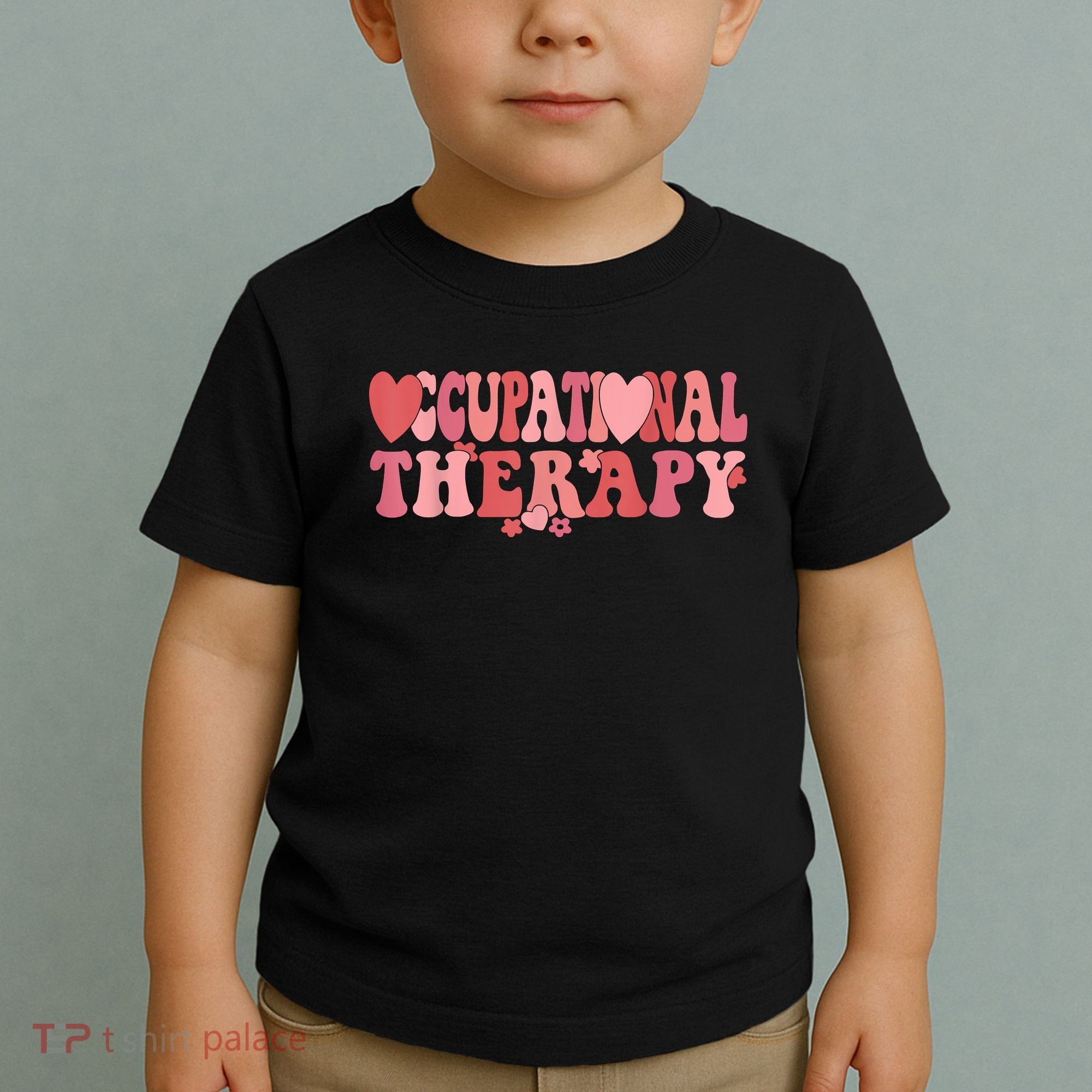 Retro Occupational Therapy Therapist Valentine's Day Therapist OT Toddler T-Shirt