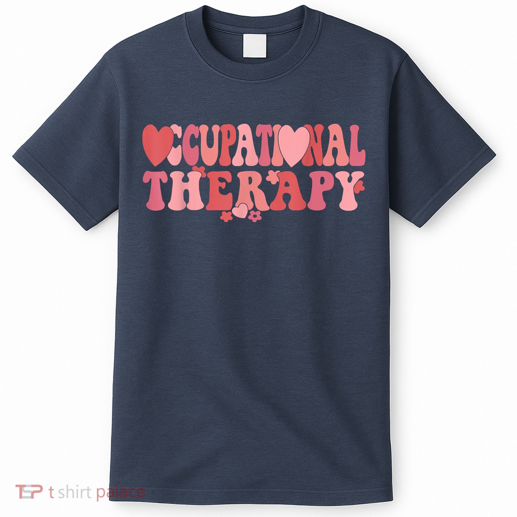 Retro Occupational Therapy Therapist Valentine's Day Therapist OT T-Shirt