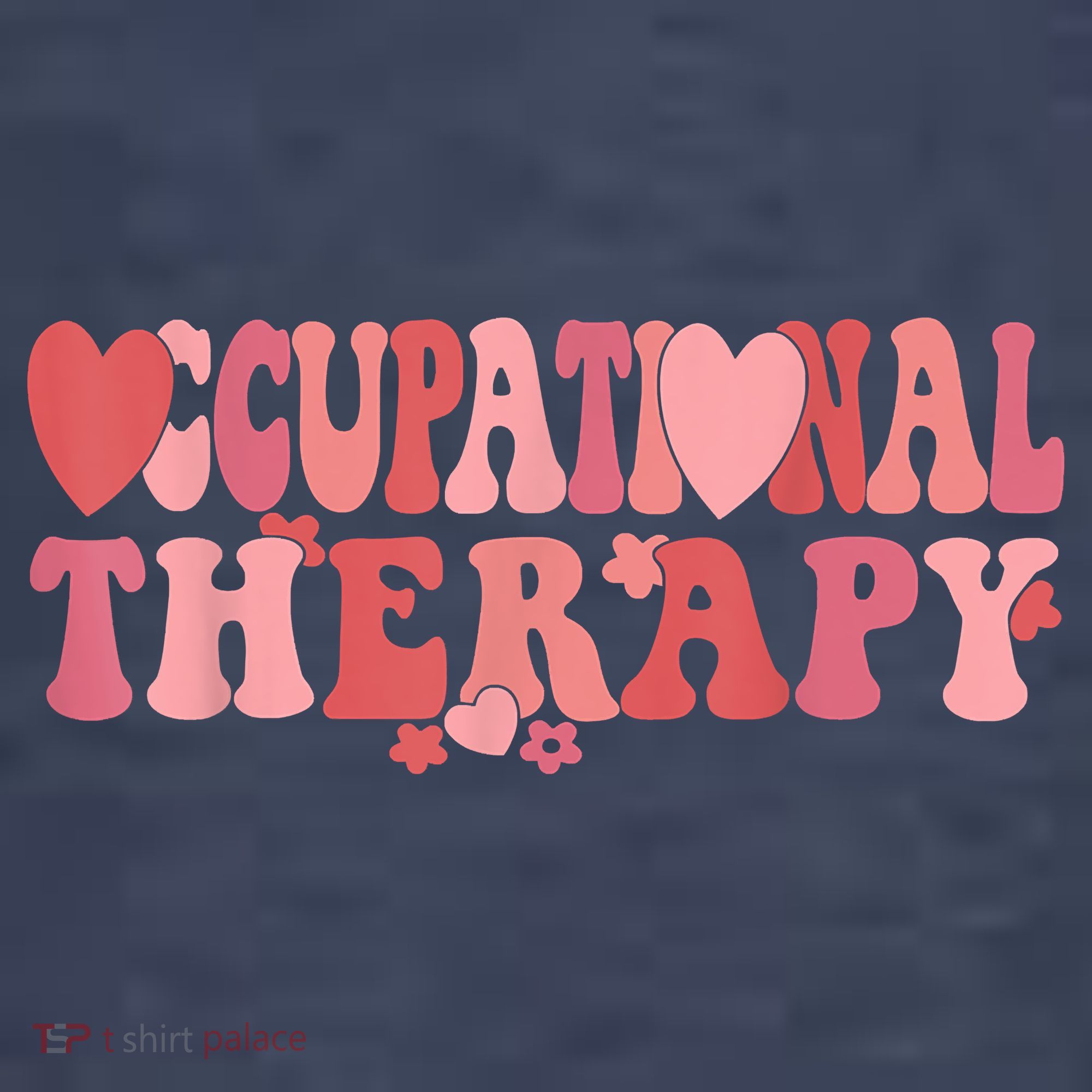 Retro Occupational Therapy Therapist Valentine's Day Therapist OT Women's T-Shirt