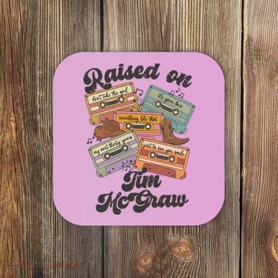 Raised On Tim Mcgraw Retro Cassette Tape Coaster