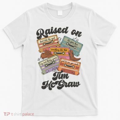 Raised On Tim Mcgraw Retro Cassette Tape T-Shirt