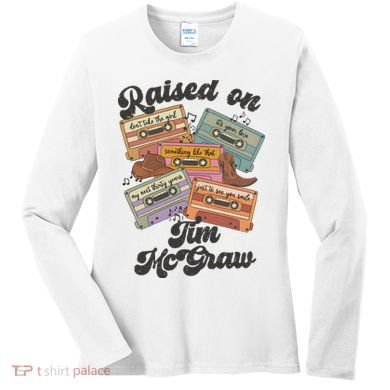 Raised On Tim Mcgraw Retro Cassette Tape Women's Long Sleeve Shirt