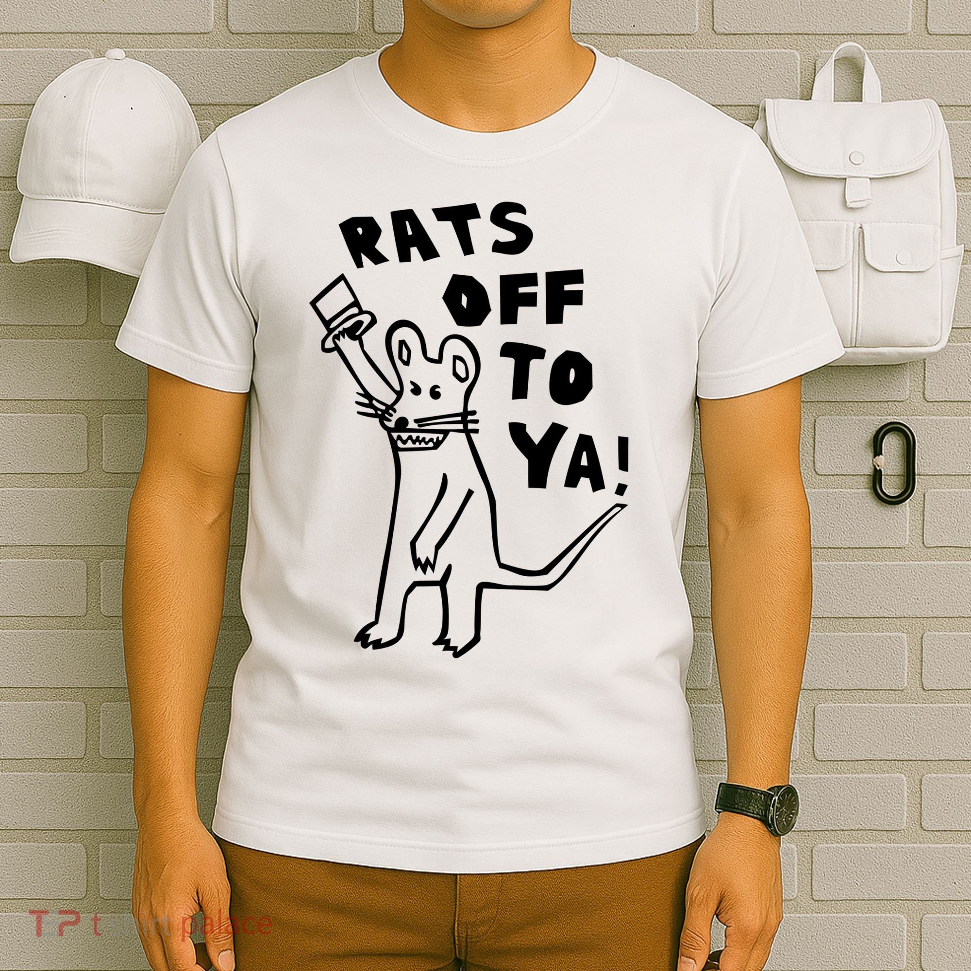 Rats Off To Ya! T-Shirt