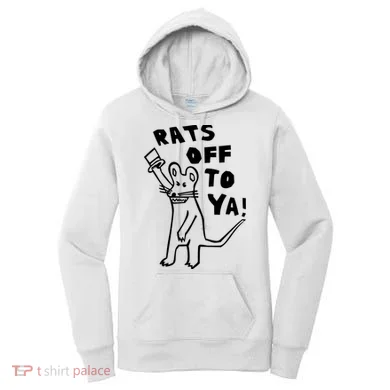 Rats Off To Ya! Women's Hoodie