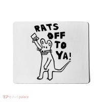 Rats Off To Ya! Mousepad thumb 0