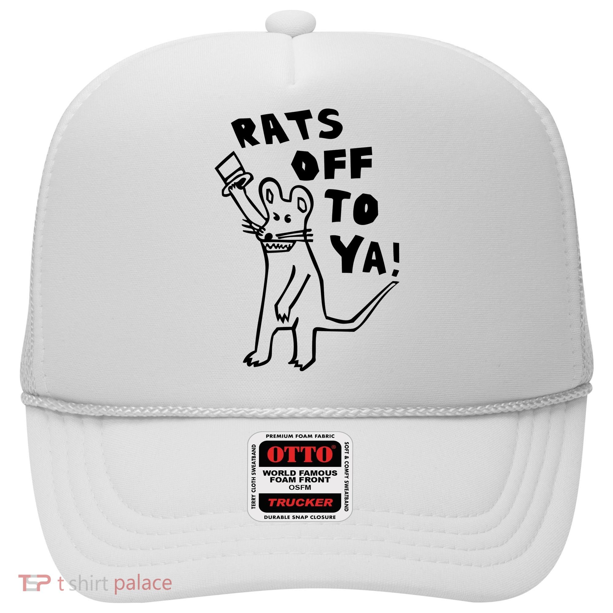 Rats Off To Ya! Hat