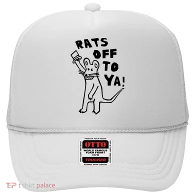 Rats Off To Ya! Hat