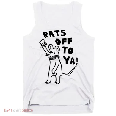 Rats Off To Ya! Tank Top