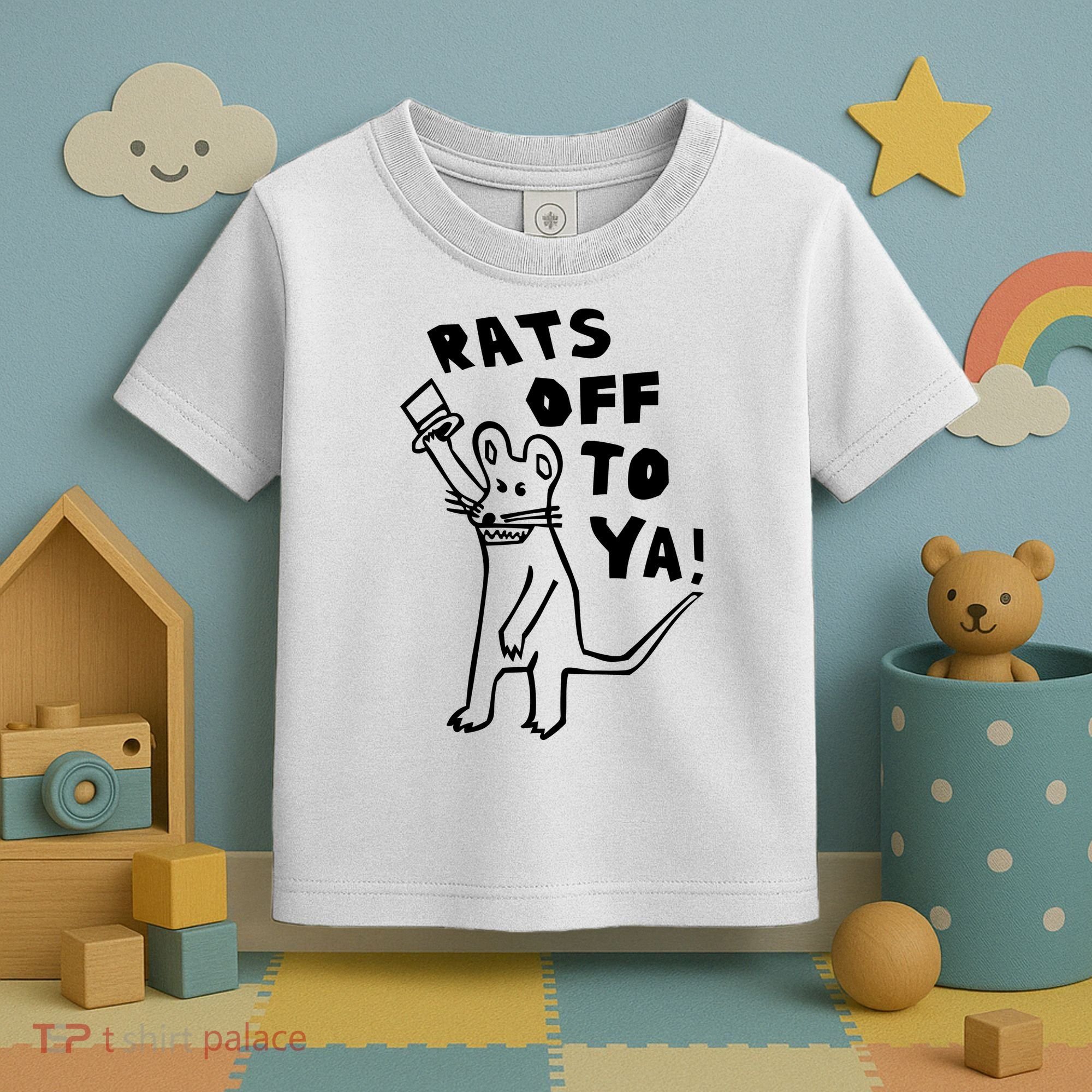 Rats Off To Ya! Toddler T-Shirt