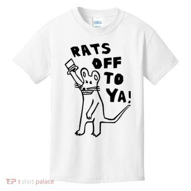 Rats Off To Ya! Kids T-Shirt