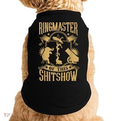Ringmaster Of This Shitshow Elephant Circus Doggie Tank