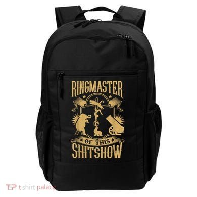 Ringmaster Of This Shitshow Elephant Circus Backpack