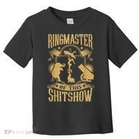 Ringmaster Of This Shitshow Elephant Circus Toddler T-Shirt thumb 0