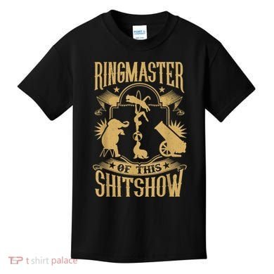 Ringmaster Of This Shitshow Elephant Circus Kids T-Shirt