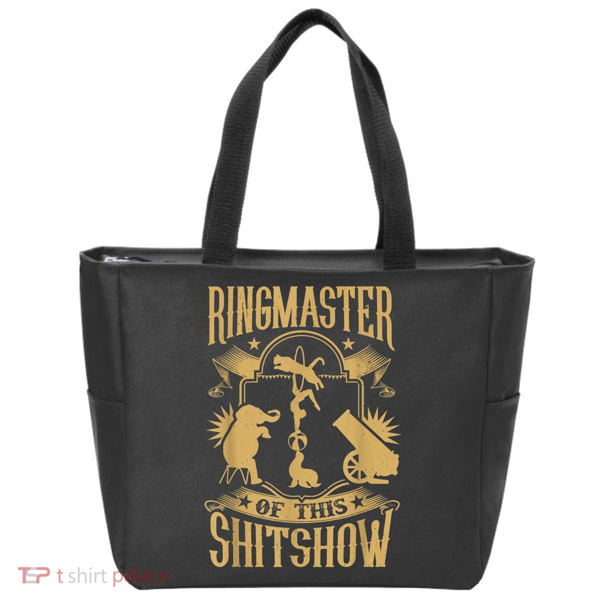 Ringmaster Of This Shitshow Elephant Circus Tote Bag