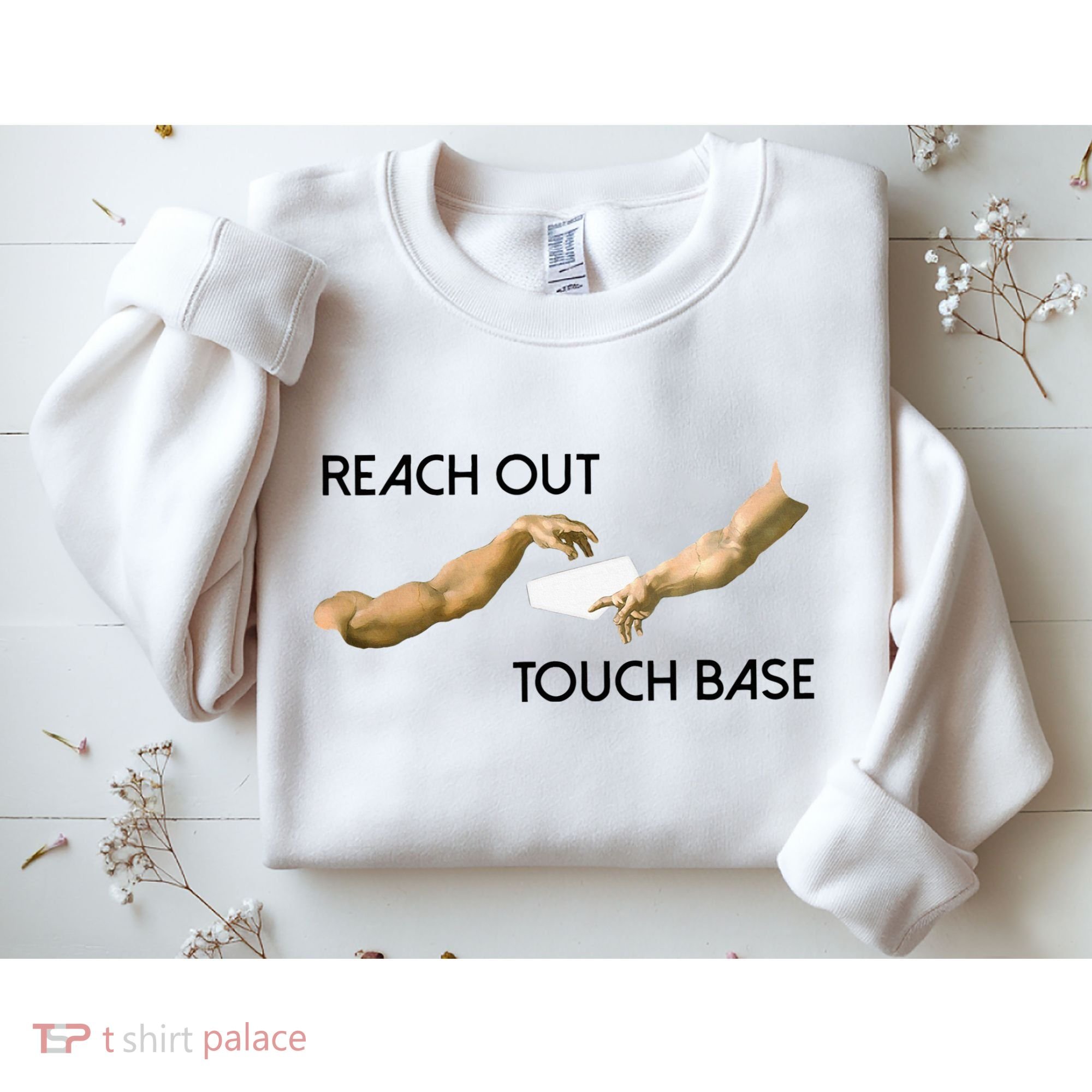 Reach Out Touch Base Tech Jargonslang Sweatshirt