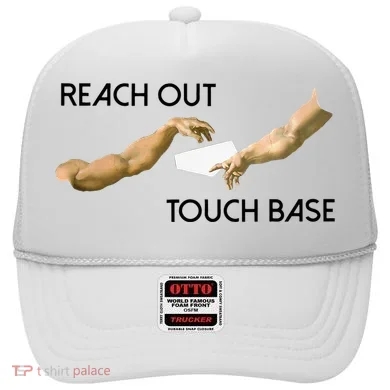 Reach Out Touch Base Tech Jargonslang Hat