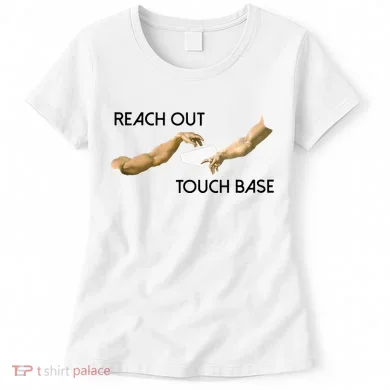 Reach Out Touch Base Tech Jargonslang Women's T-Shirt
